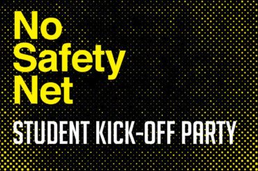 No Safety Net Student Kick-Off Party
